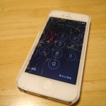 悲劇再び・・・iPhone５液晶ガラス割れる